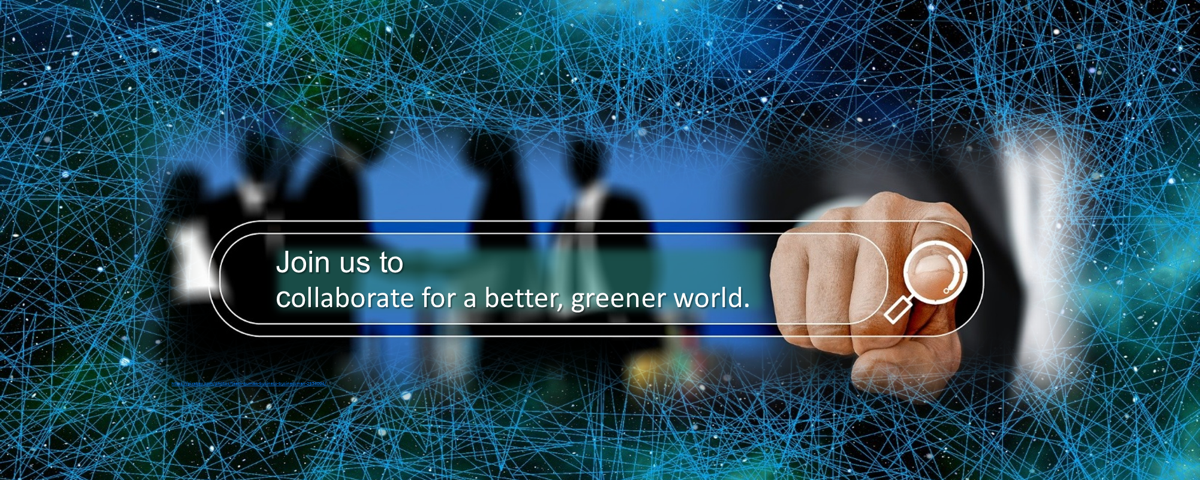 Join us to collaborate for a better, greener world.